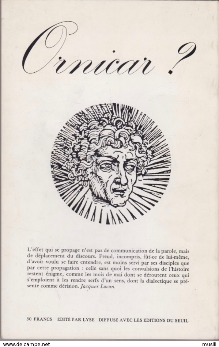 Ornicar? Bulletin Périodique Du Champ Freudien. N° 16. Automne 1978. - Medicina & Salute