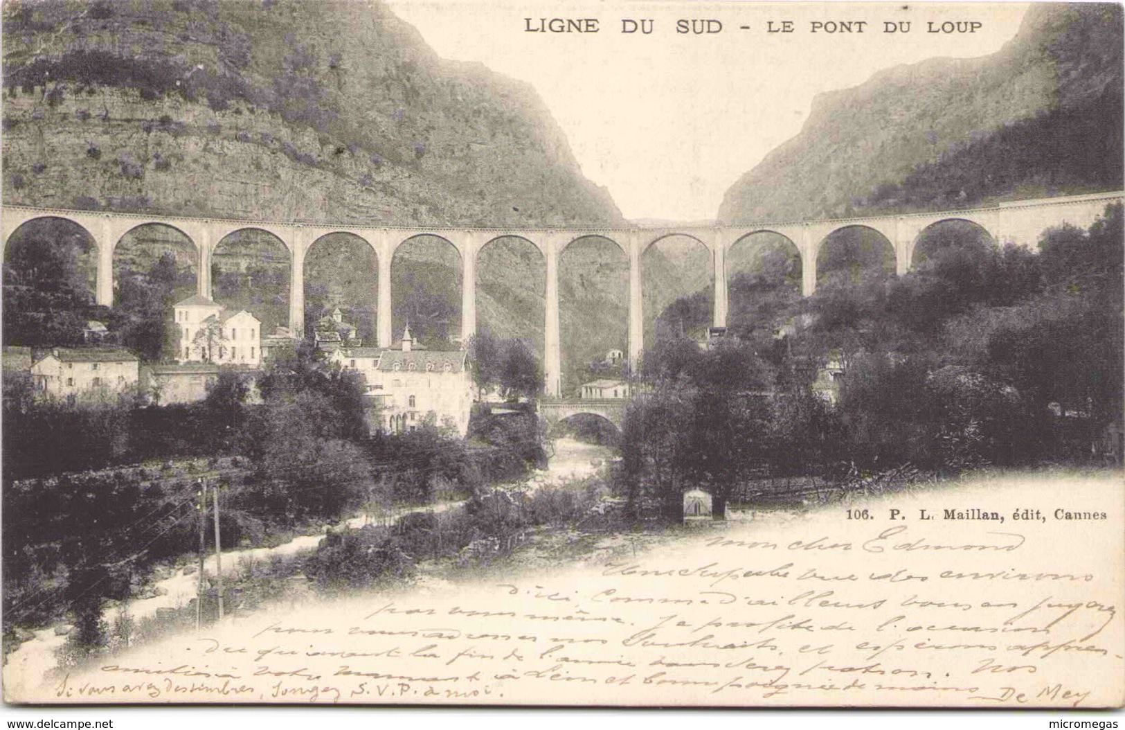 06 - Ligne Du Sud - Le Pont Du Loup - Other & Unclassified