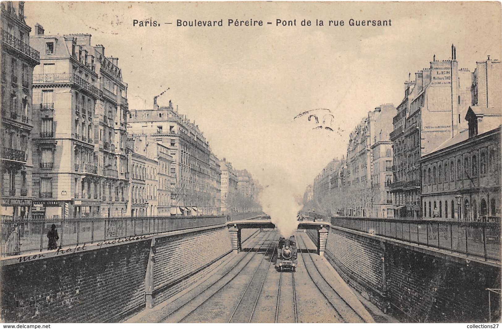 75017-PARIS- BLD PEREIRE - PONT DE LA RUE GUERSANT - Paris (17)