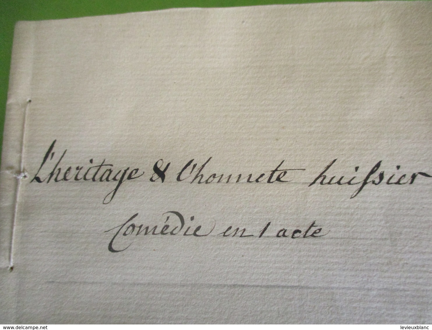 Fascicule Théâtre/"L'Héritage & L'Honnête Huissier"/Comédie En Un Acte & En Prose/Guillot Libraire De MONSIEUR/1790 FAT3 - 1701-1800