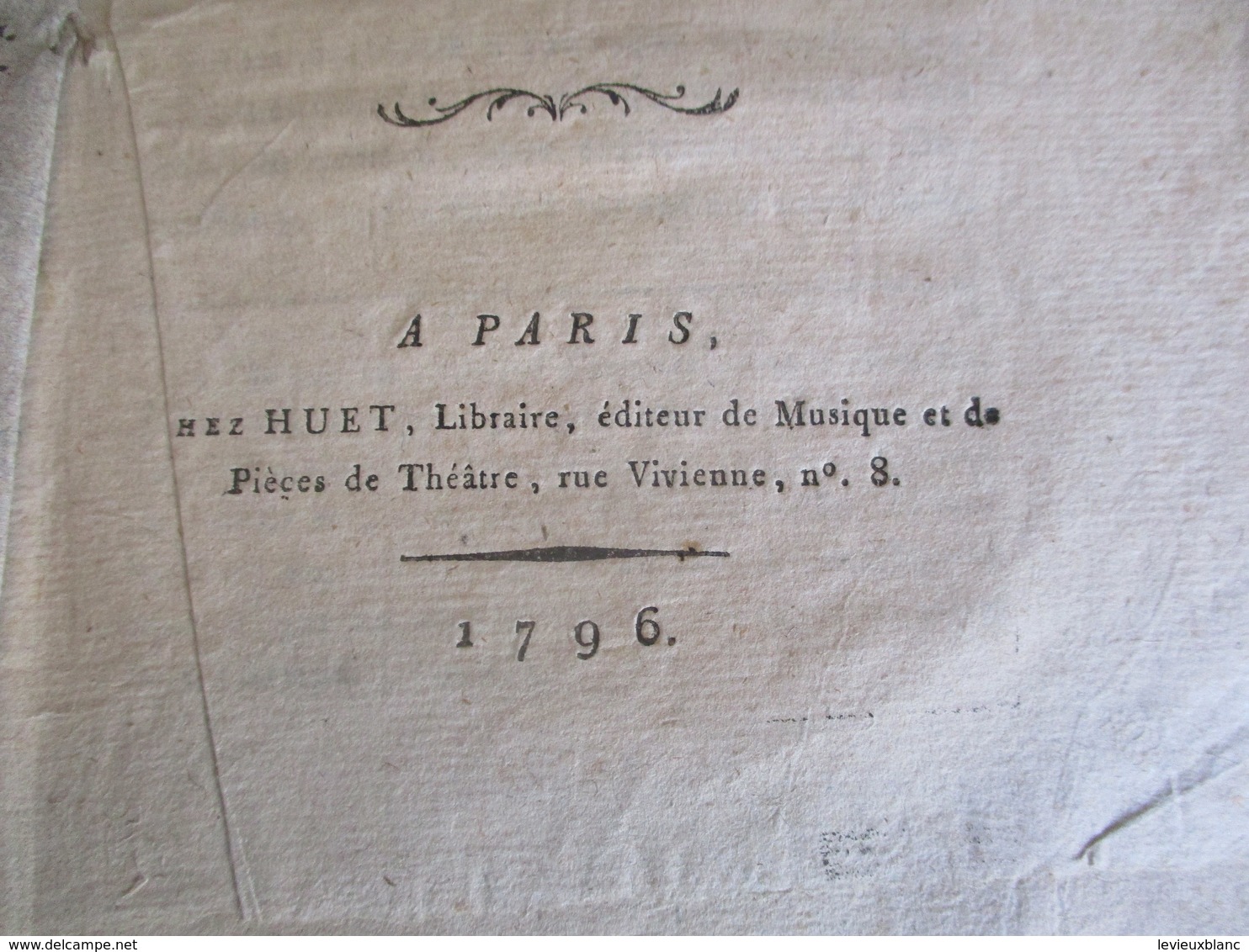 Fascicule Théâtre/"La Fête De La Cinquantaine"/Opéra En Deux Actes / L F FAUR/ N DEZEDE /HUET:/1796                 FAT4 - 1701-1800