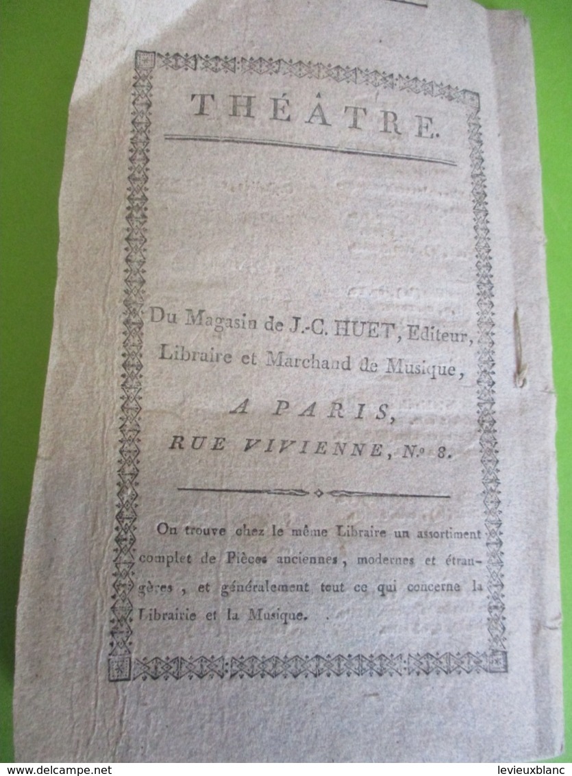 Fascicule Théâtre/"La Fête de la cinquantaine"/Opéra en deux actes / l f FAUR/ N DEZEDE /HUET:/1796                 FAT4