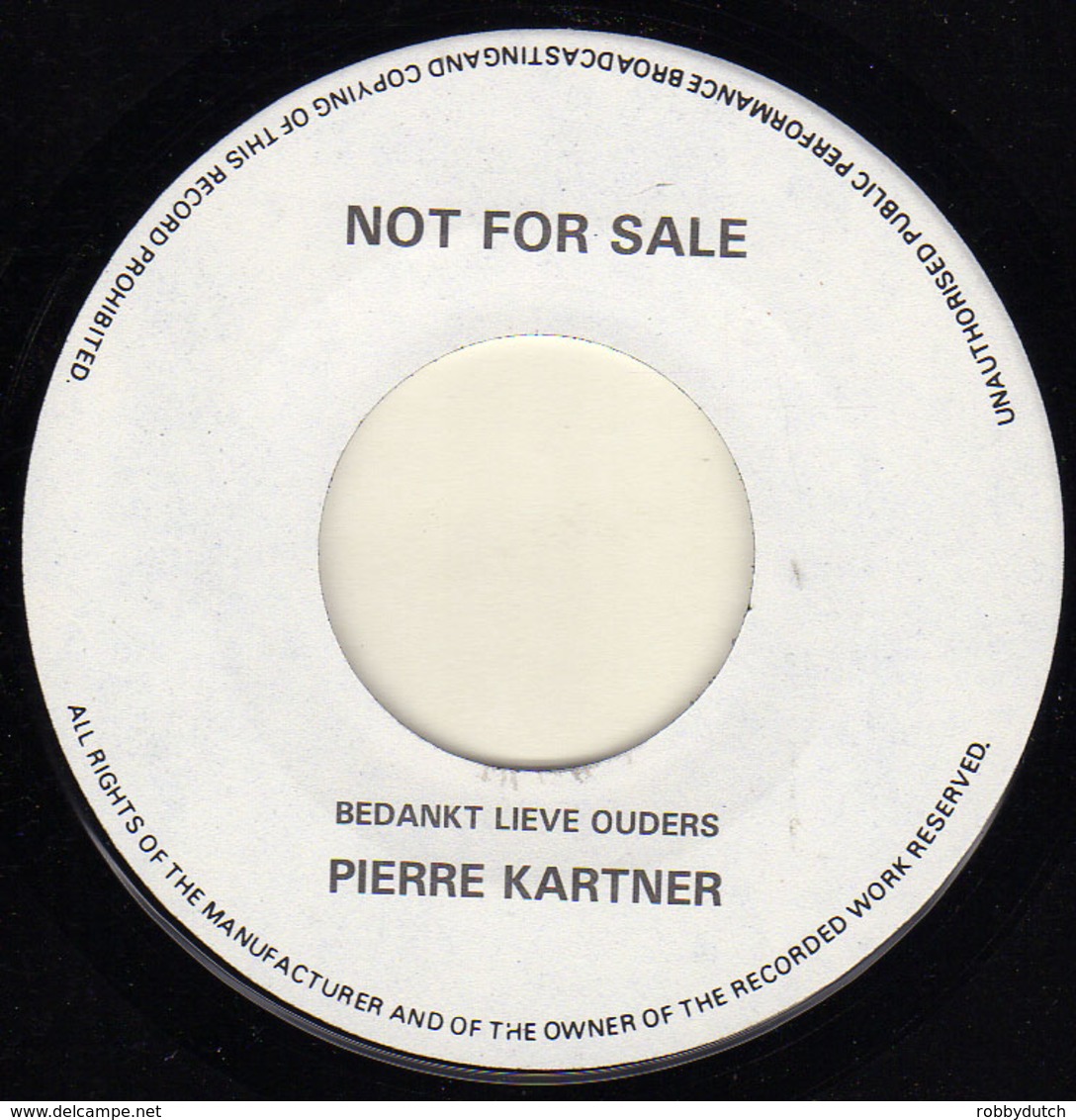 * 7"  Single *  Private Pierre Kartner Recording. (55th Wedding Anniversary Of His Parents) - Autres - Musique Néerlandaise