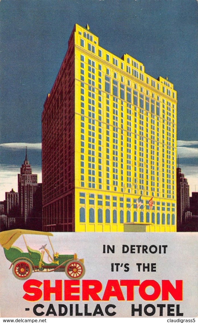 1157" DETROIT - SHERATON CADILLAC HOTEL " CARTOLINA ORIGINALE 1957 - Detroit