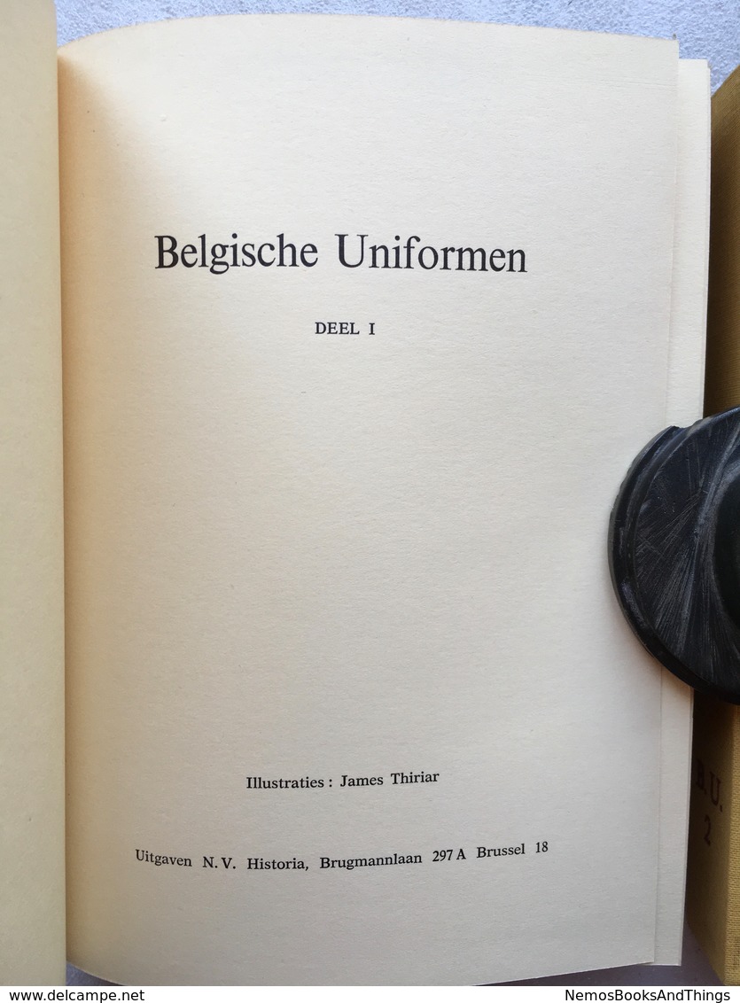 James Thiriar e.a. - Belgische Uniformen (1830 - 1964) - 3 delen - [1967]