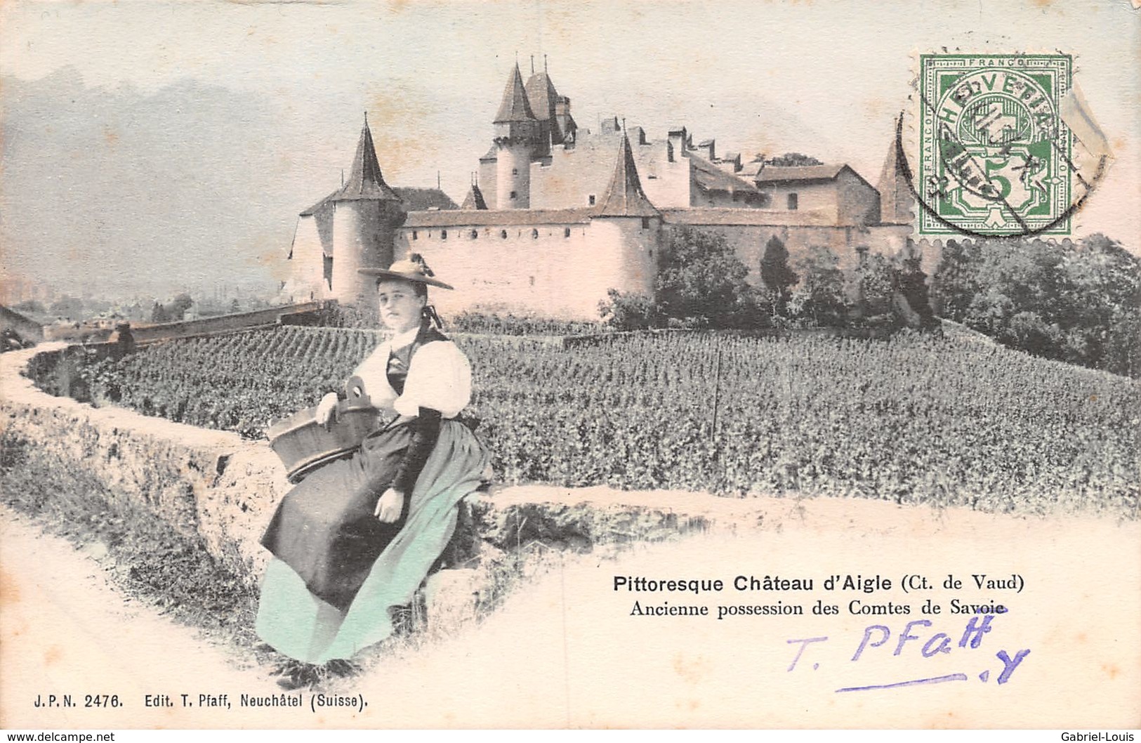 Pittoresque Château D'Aigle - Ancienne Possession Des Comptes De Savoie - Costume Vaudoise - Aigle
