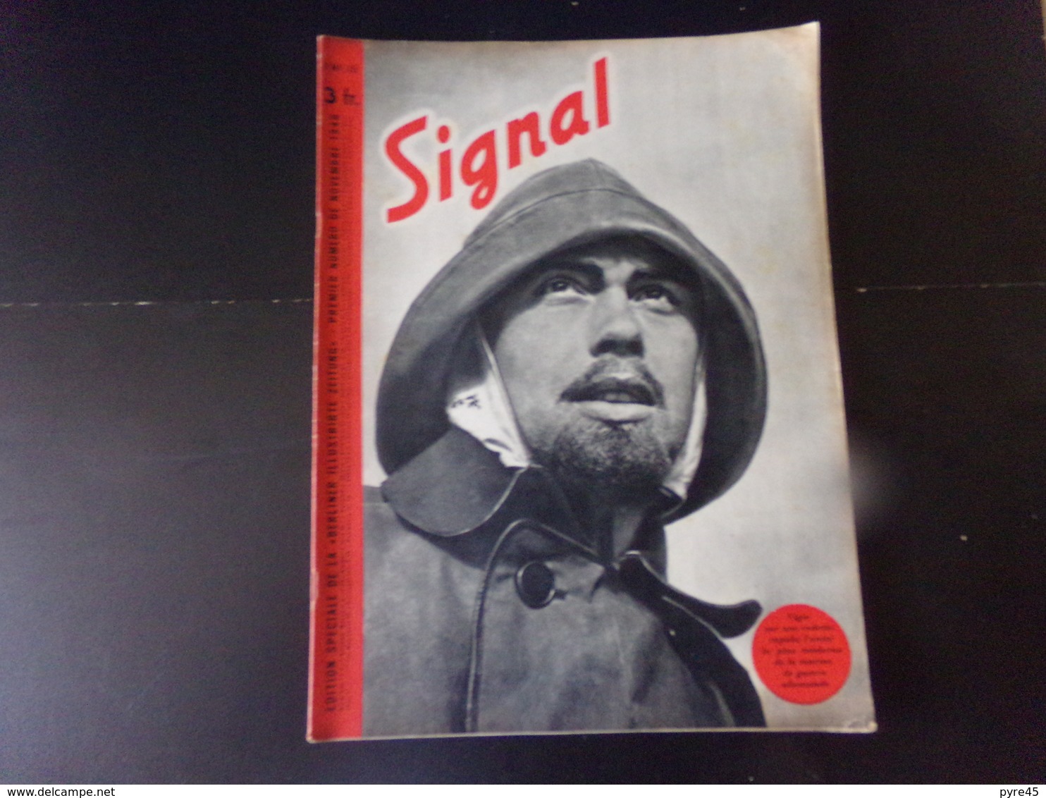 Signal, Revue De Propagande Allemande N° 15 Novembre 1940 " Vigie Sur Une Vedette Rapide " - Français