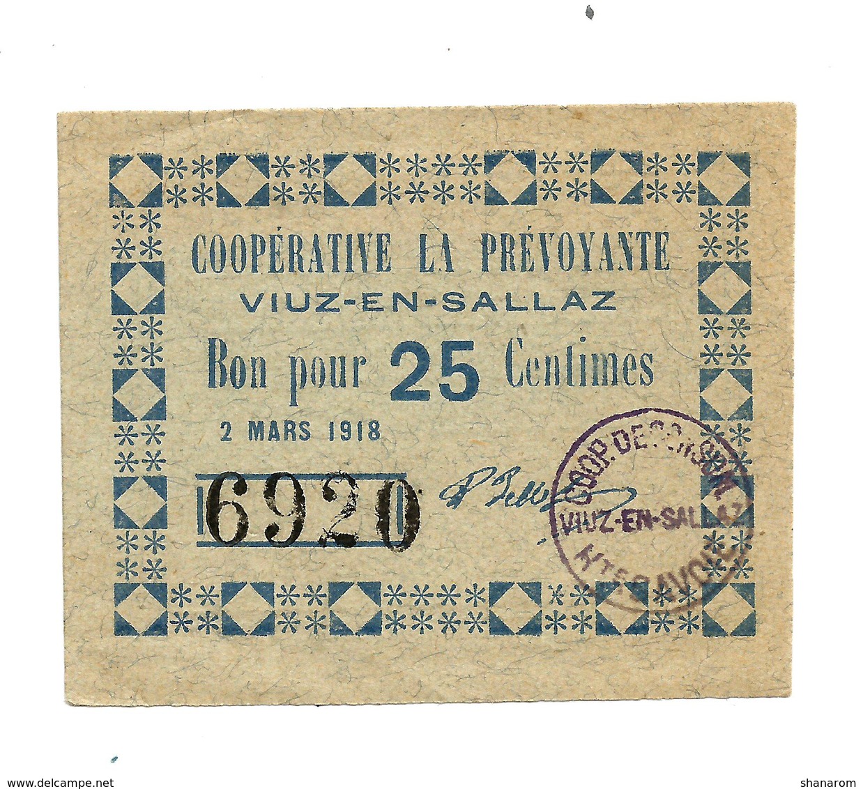 1914-1918 // VIUZ-EN-SALLAZ (Haute Savoie) // COOPERATIVE LA PREVOYANTE // Bon Pour 25 Centimes - Bons & Nécessité