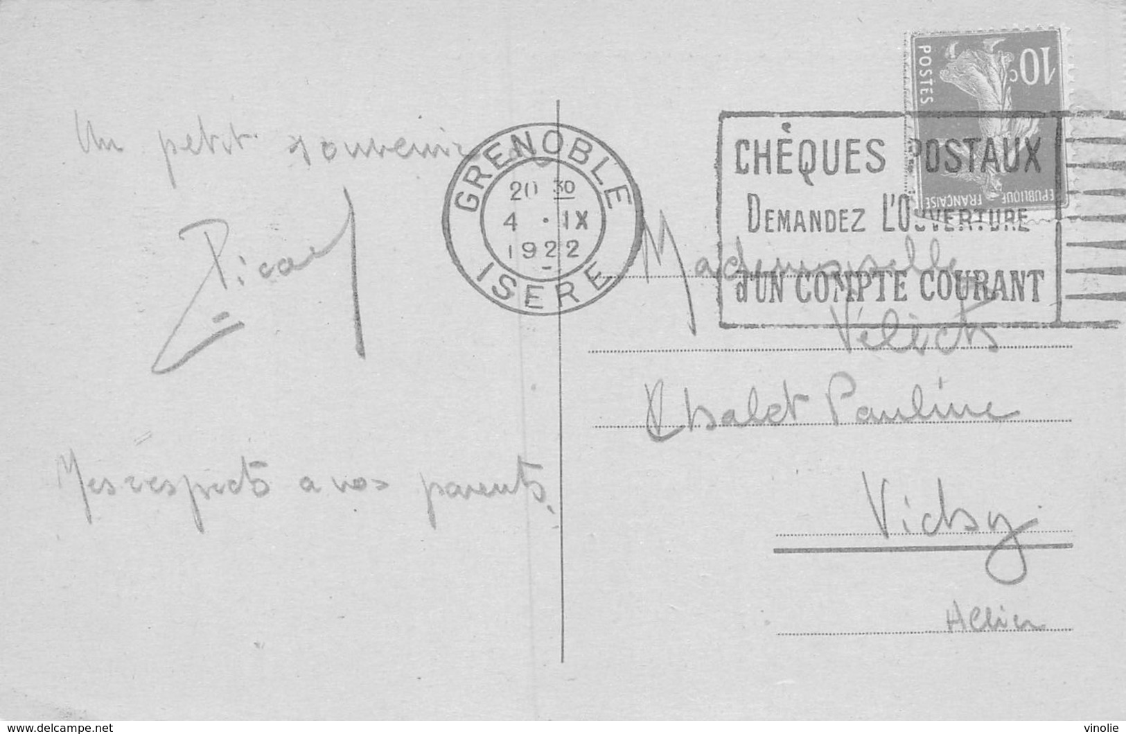 20-4648 : GRENOBLE ISERE. CHEQUES POSTAUX DEMANDEZ L'OUVERTURE D'UN COMPTE COURANT. 4 SEPTEMBRE 1922 - Oblitérations Mécaniques (Autres)