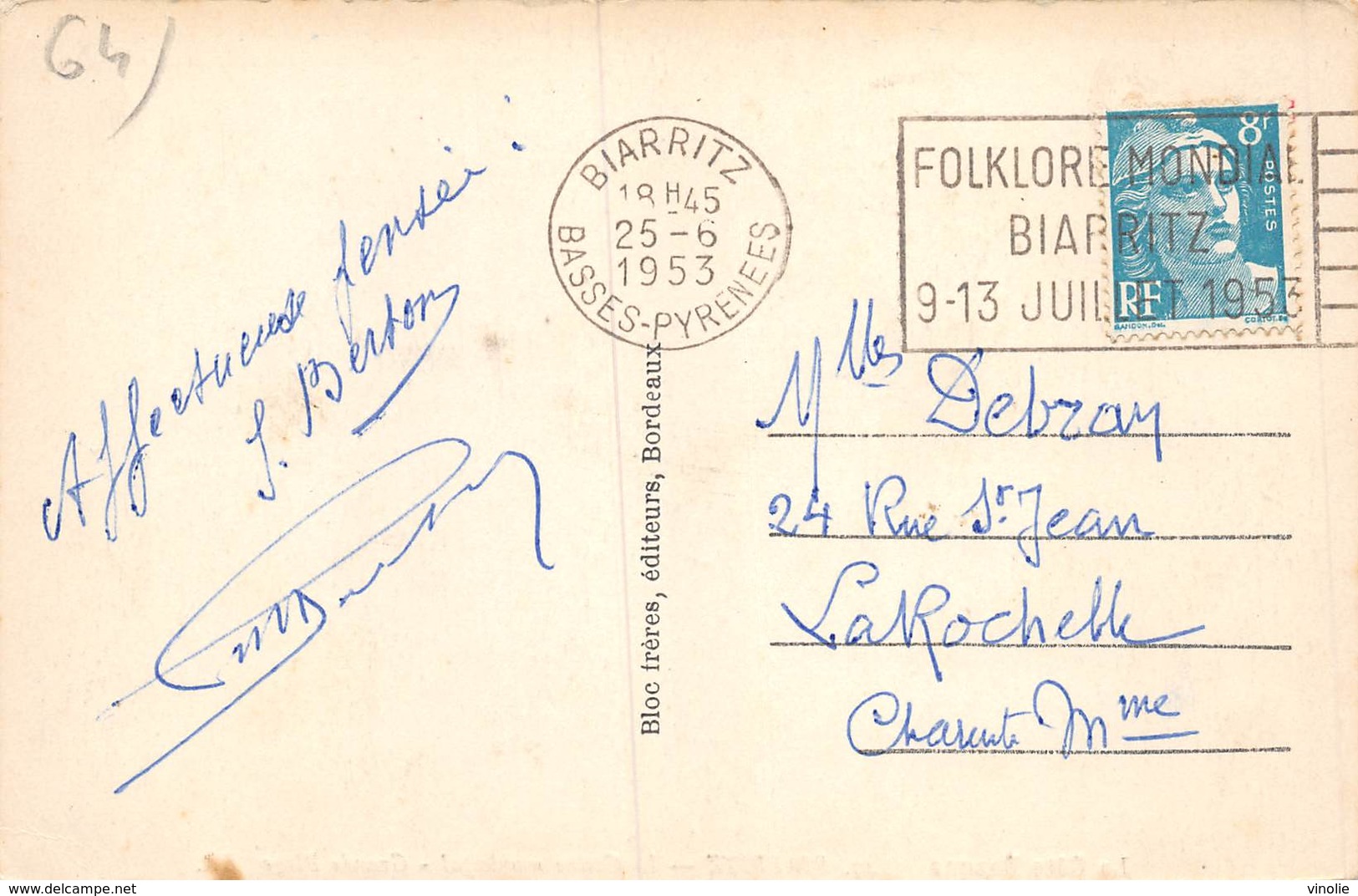 20-4647 : FOLKLORE MONDIAL BIARRITZ. 9 AU 13 JUILLET 1953. BASSES PYRENNES. PYRENNES ATLANTIQUES. 25 JUIN 1953 - Oblitérations Mécaniques (Autres)