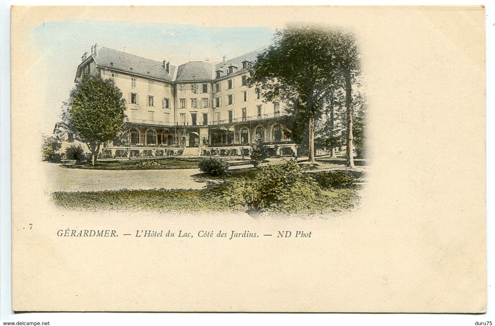 Pionnière Nuage Légèrement Colorisée * GERARDMER L'Hôtel Du Lac Côté Des Jardins - Très Bon état - Gerardmer