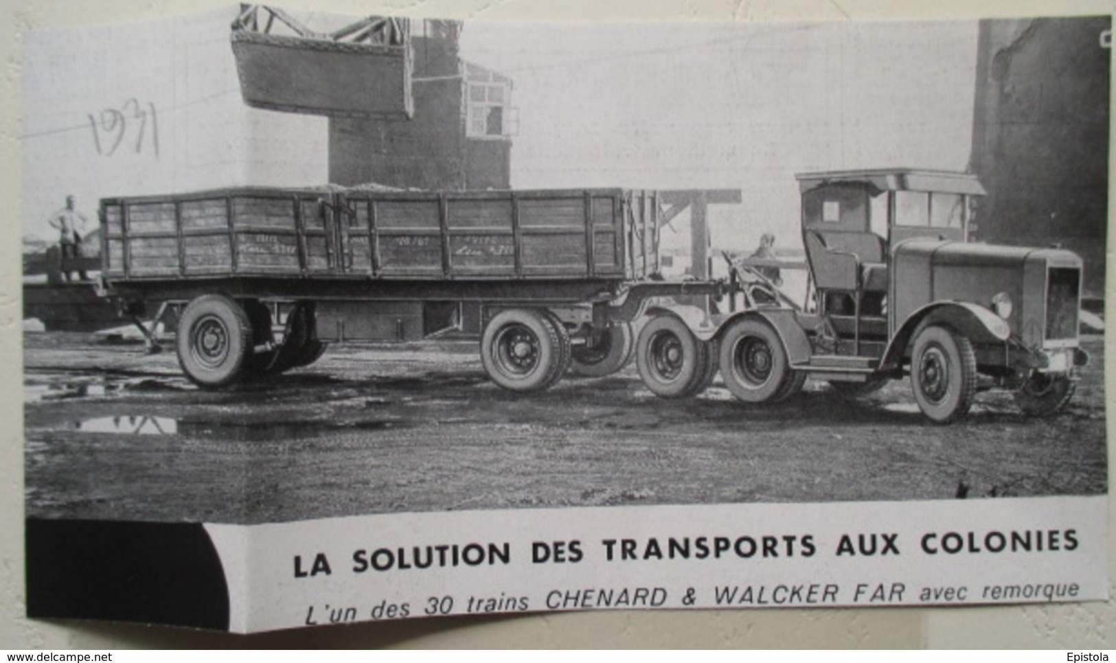 Transport Utilitaire - Tracteur Semi Remorque  CHENARD & WALCKER  -  Colonies Françaises  - Coupure De Presse De 1931 - Camions