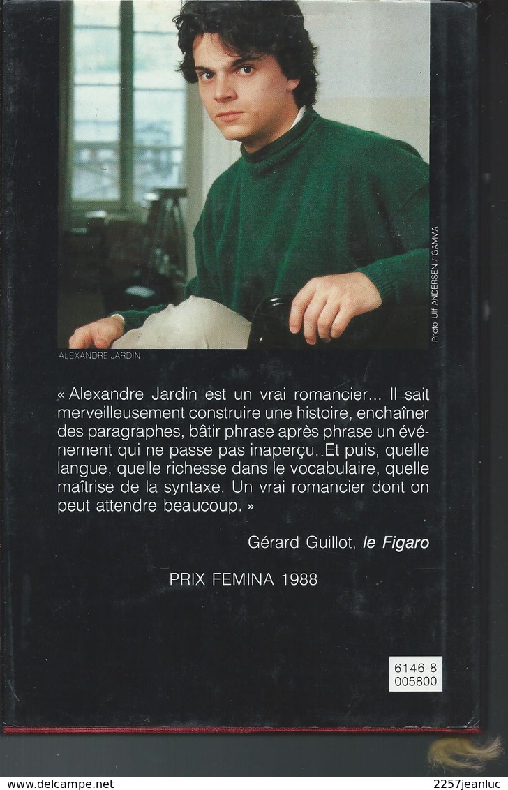 Alexandre Jardin Le Zèbre  Prix Femina 1988 - Romantique