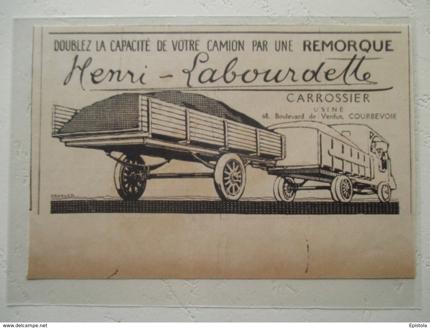 Transport Utilitaire - CAMION REMORQUE  Ets Henri LABOURDETTE à Courveboie   - Coupure De Presse De 1915 - Camions