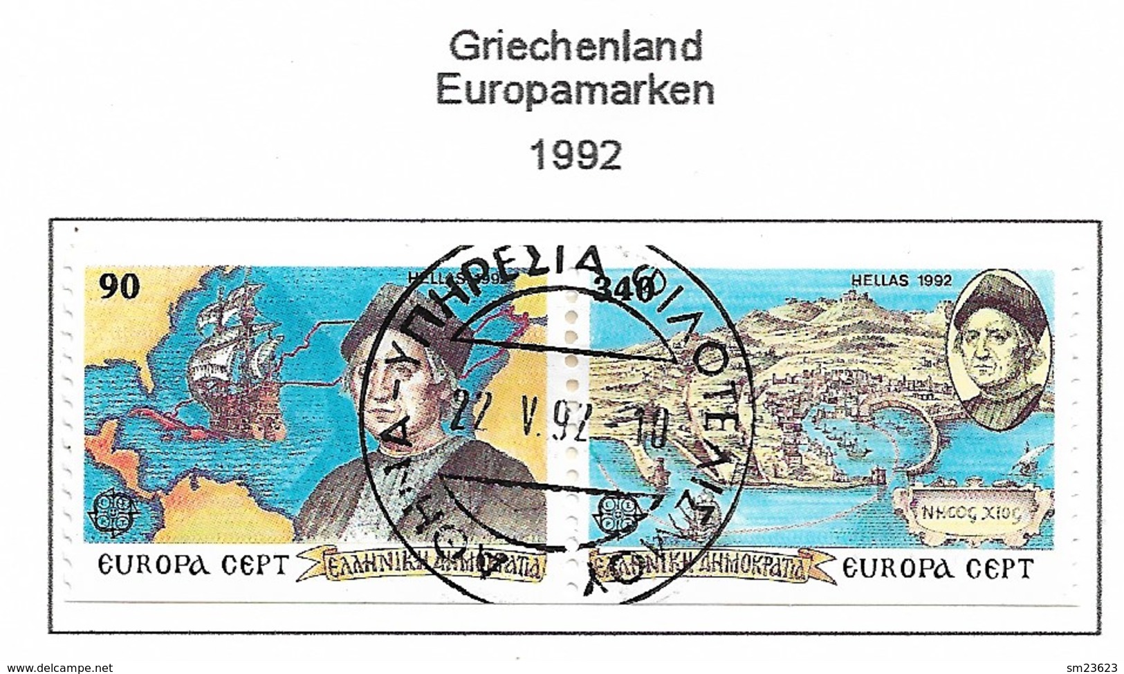 Griechenland  1992  Mi.Nr. 1802 / 1803 C , EUROPA  CEPT Entdeckung Von Amerika - Gestempelt / Fine Used / (o) - 1992