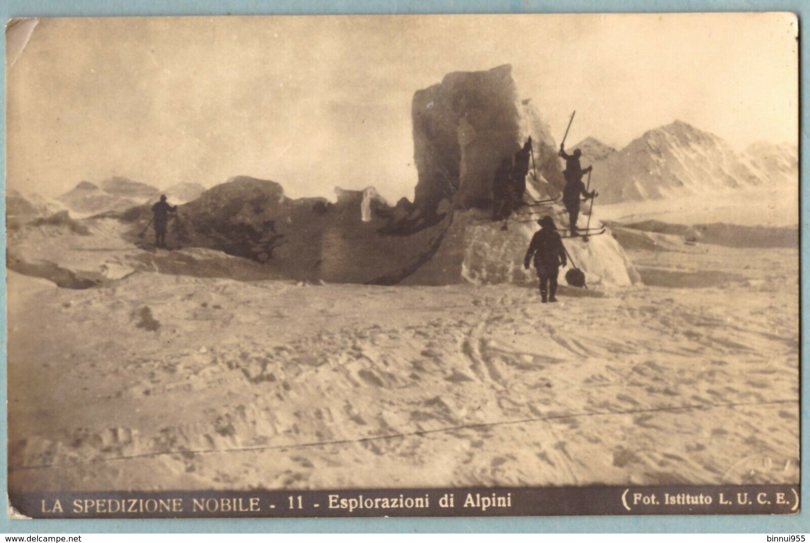 Cartolina N° 11 La Spedizione Nobile Esplorazioni Di Alpini - Non Viaggiata - Guerra 1914-18