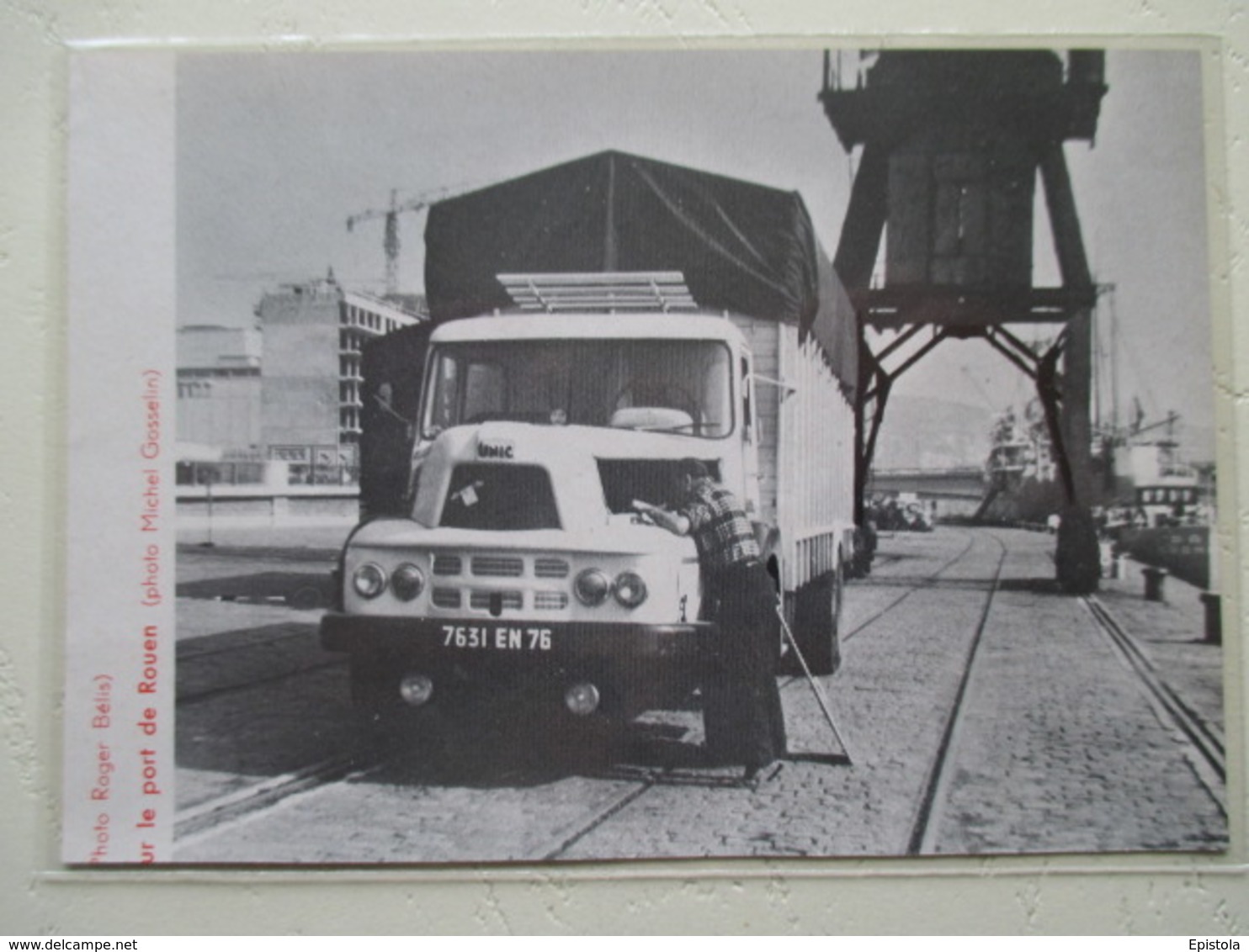 Transport Utilitaire - Port De Rouen -  Camion Baché UNIC  - Coupure De Presse De 1964 - Camions