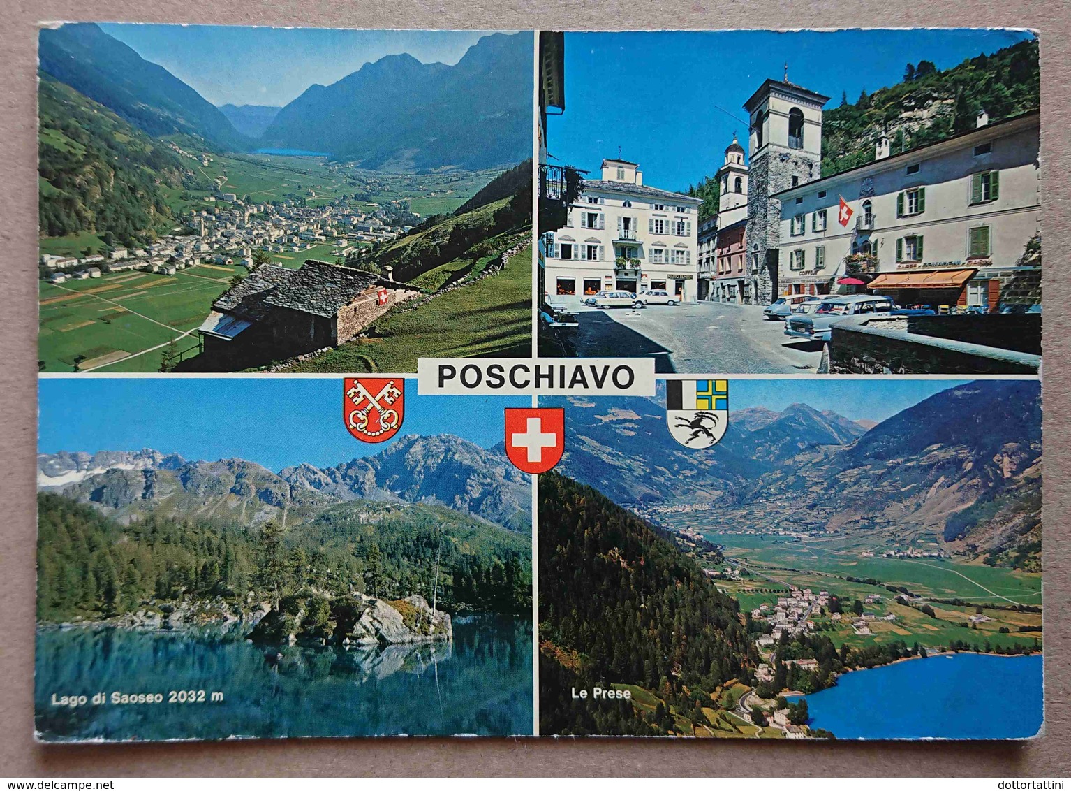 POSCHIAVO  - Le Prese - Lago Di Saoseo -  Vg S2 - Poschiavo