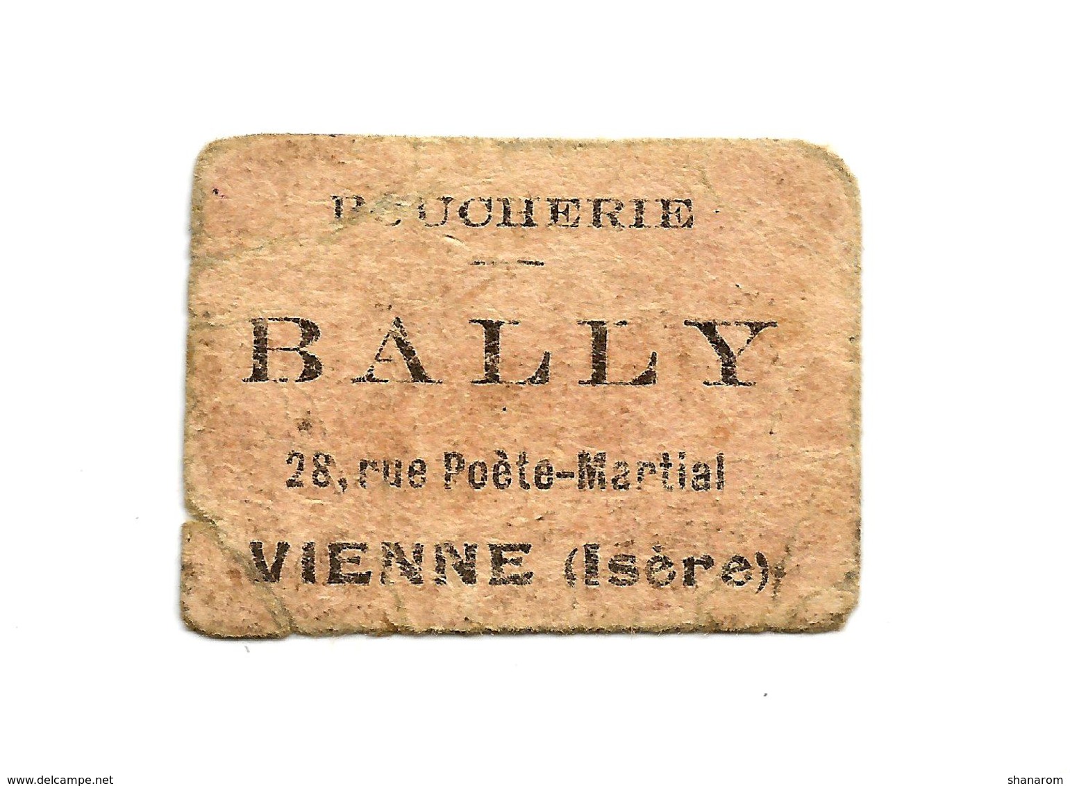 1914-1918 // Commune De VIENNE (Isère) // Boucherie BALLY // Bon De Cinq Centimes - Bons & Nécessité