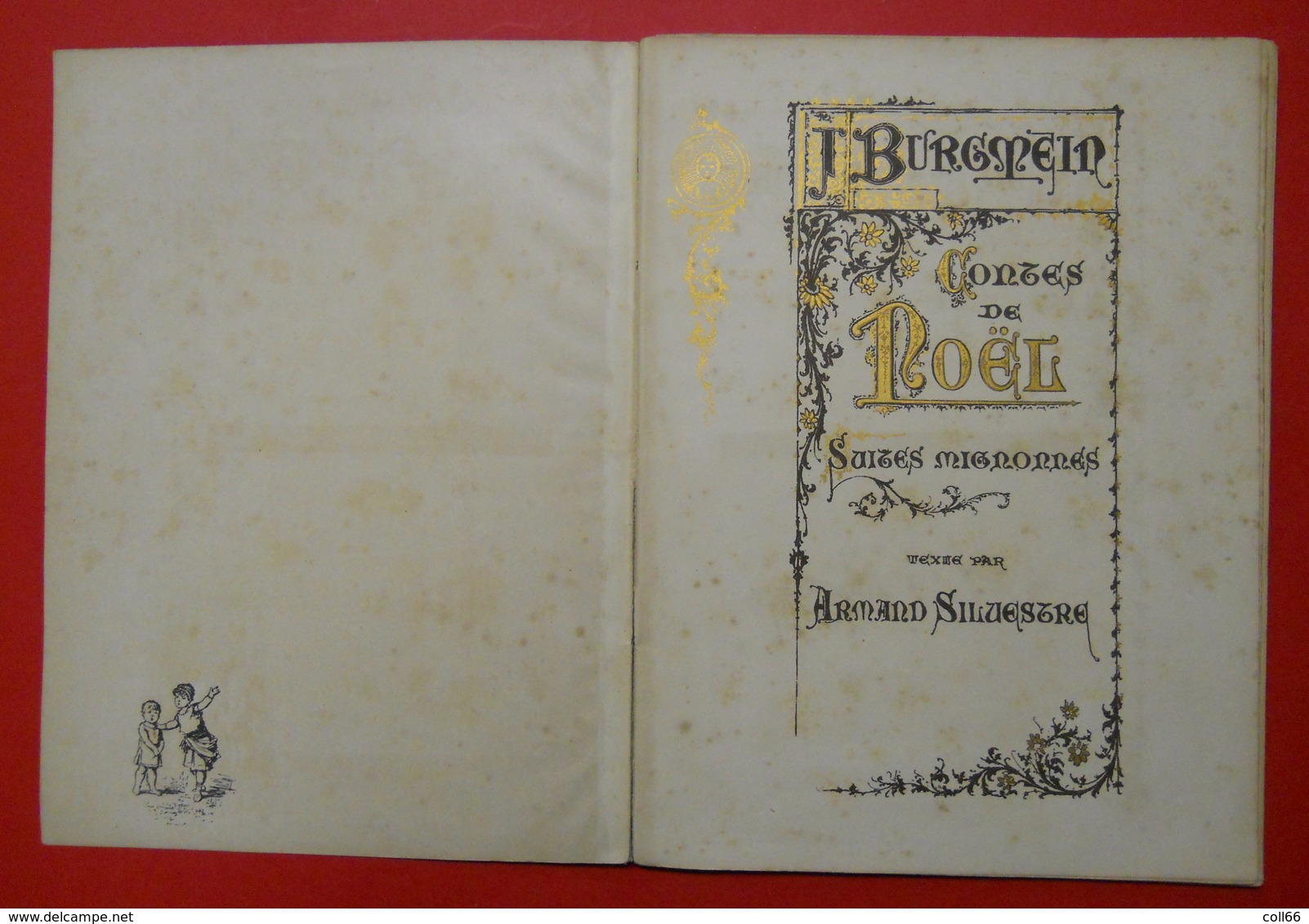 Contes De Noel Par Burgmein Texte Silvestre Illustrés A.Edel Dédié à Mme Miolan Carvalho éditeur Ricordi Paris Fin 19°S - Scores & Partitions