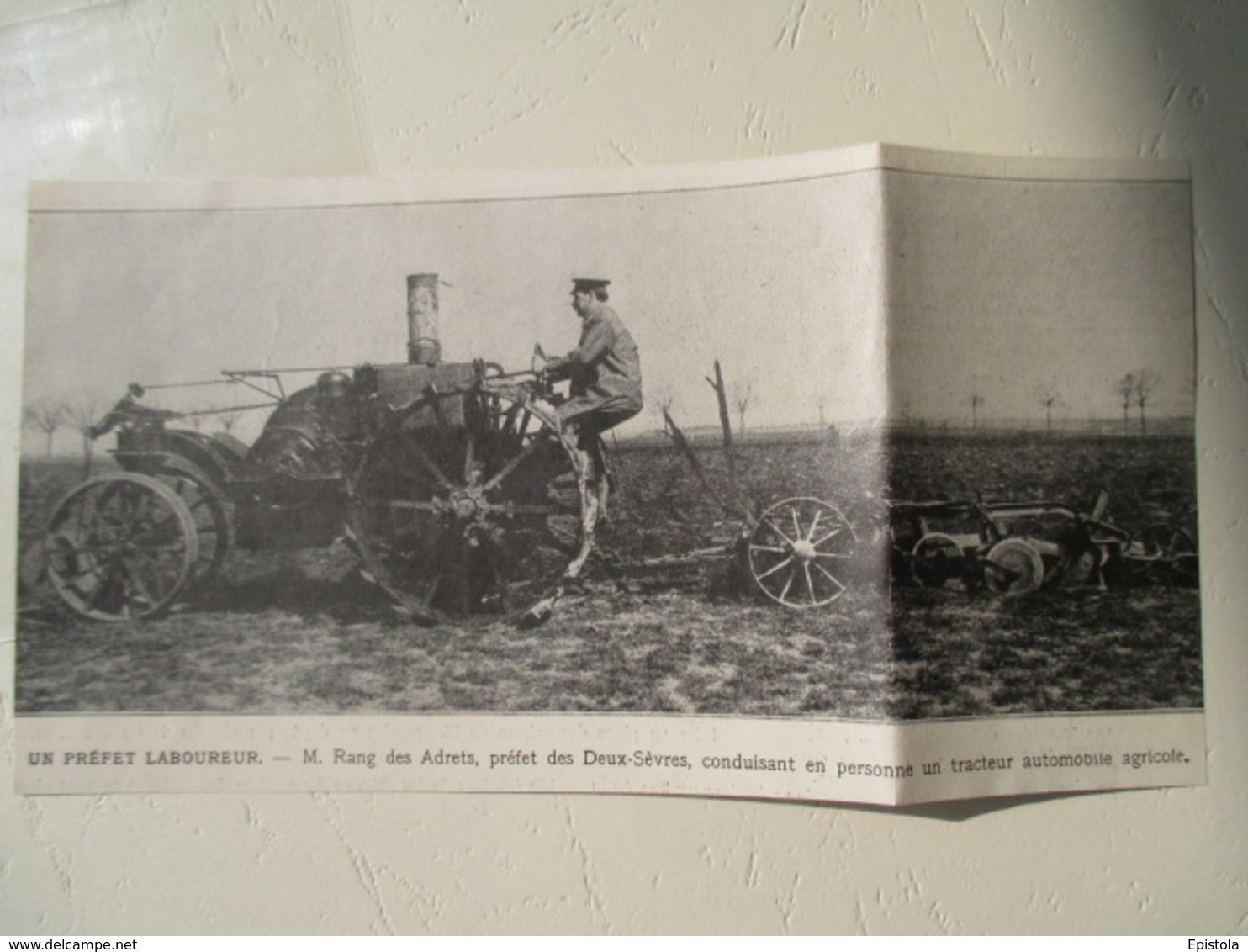 Deux Sèvres -  Tracteur Agricole Conduit Par Le Préfet M Rang Des Adrest  - Coupure De Presse De 1917 - Tractors