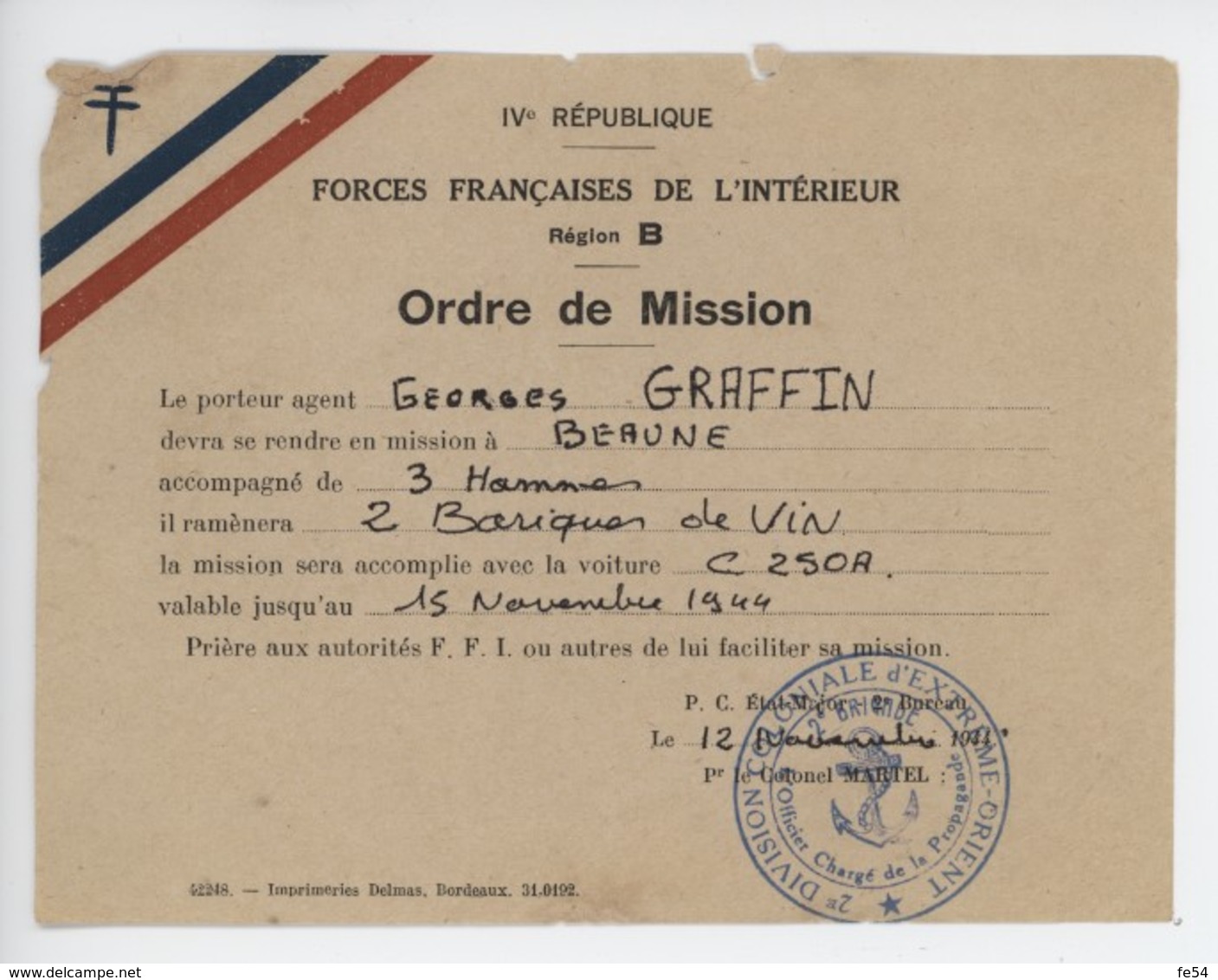 ° WW2 ° 12 Novembre 1944 ° 4è République - Forces Françaises De L'Intérieur - Région B Ordre De Mission ° - Documents Historiques