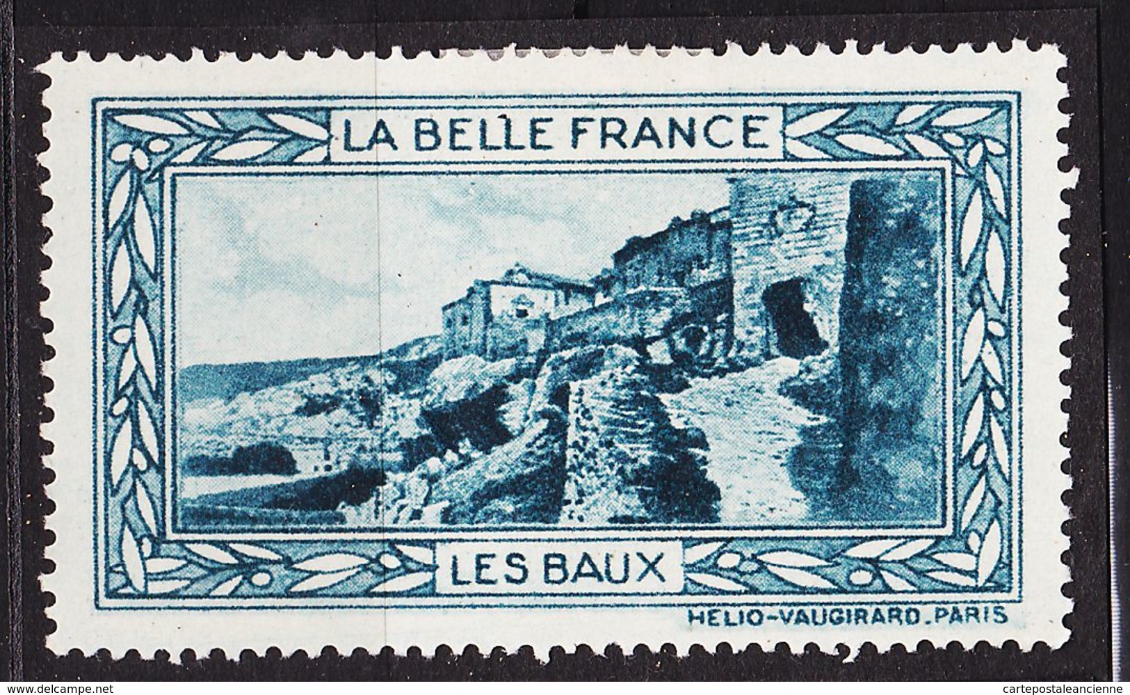 VIGN45 LES BAUX De PROVENCE Vignette De Collection LA BELLE FRANCE 1925s Helio VAUGIRARD PARIS Erinnophilie - Tourism (Labels)