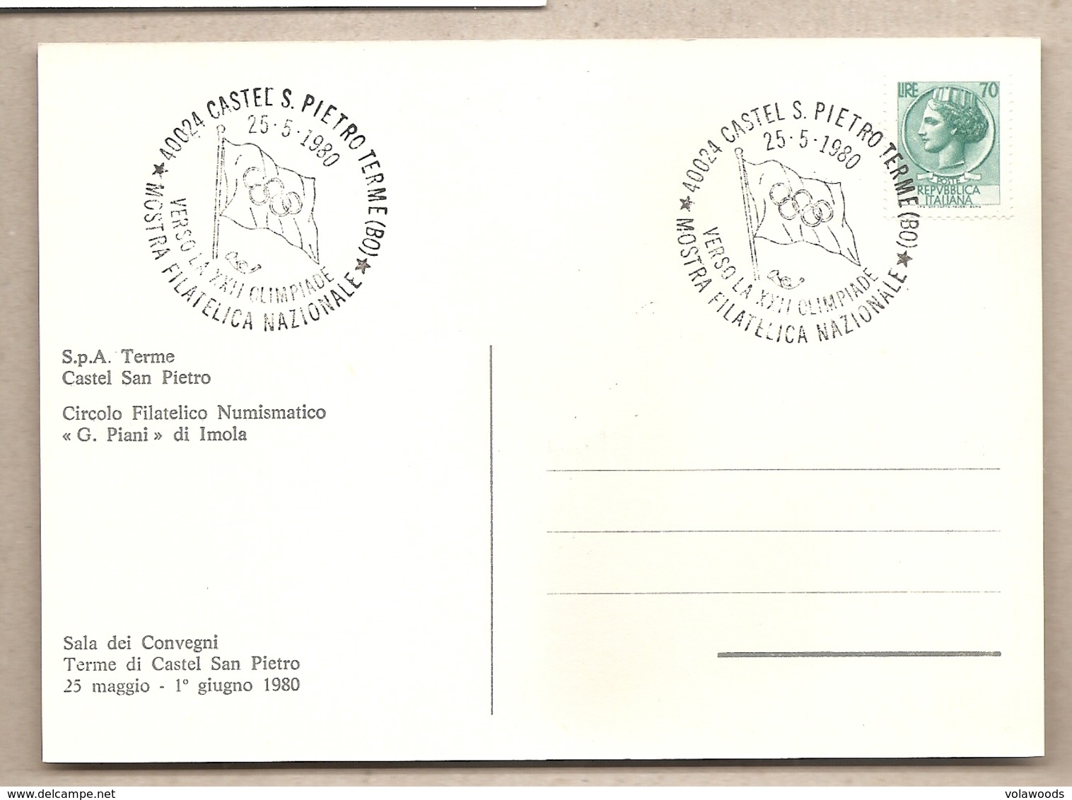 Italia - Cartolina Con Annullo Speciale: Verso La XXII° Olimpiade Di Mosca 1980 - Castel San Pietro Terme (BO) - 1980 - Estate 1980: Mosca