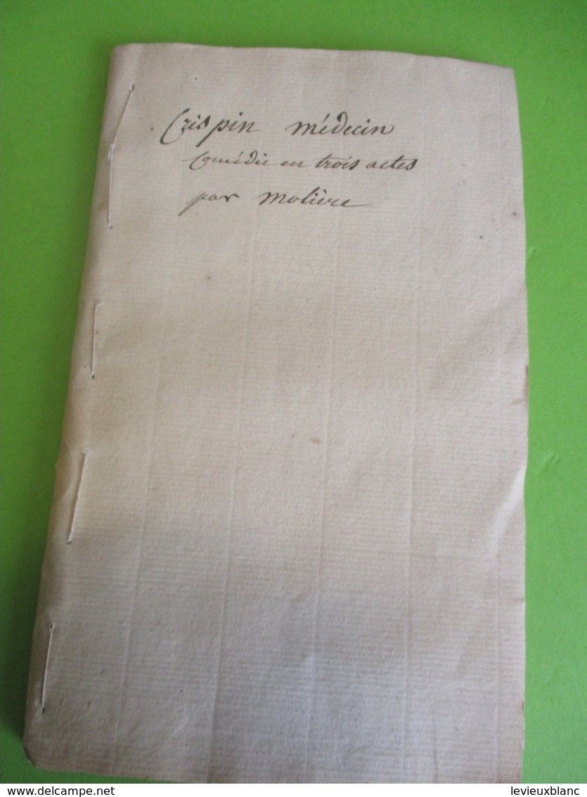 Fascicule Théâtre/ " CRISPIN Médecin"/ M De HAUTEROCHE/ Comédie En Trois  Actes Et En Prose/1770  FAT12 - 1701-1800