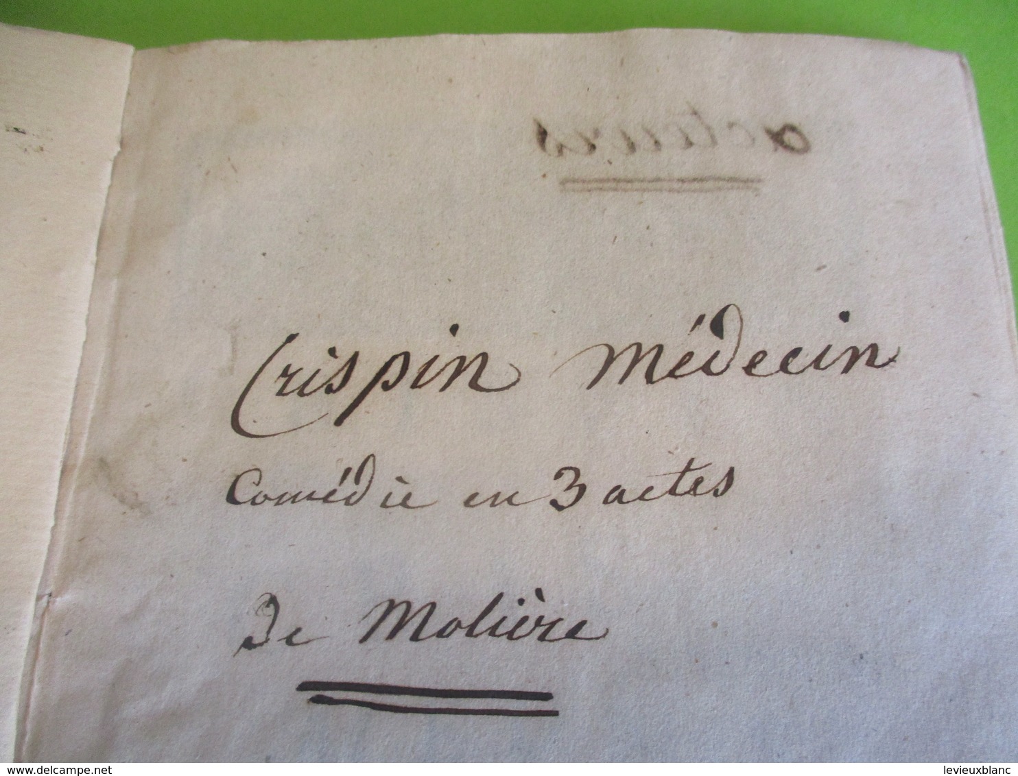 Fascicule Théâtre/ " CRISPIN Médecin"/ M De HAUTEROCHE/ Comédie En Trois  Actes Et En Prose/1770  FAT12 - 1701-1800