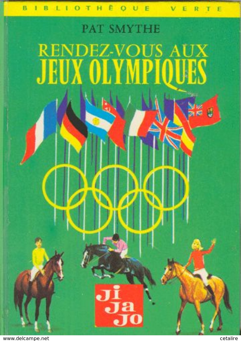 Rendez Vous Aux Jeux Olympiques Pat Smythe    +++TBE+++ LIVRAISON GRATUITE - Bibliothèque Verte