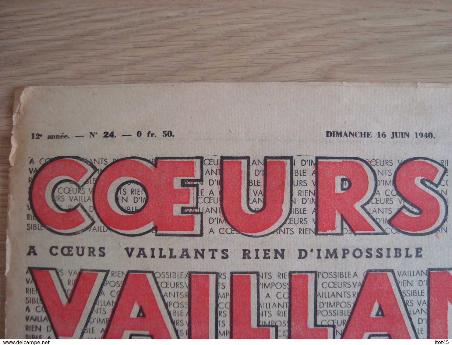 PERIODIQUE COEURS VAILLANTS DIMANCHE 16 JUIN 1940 N°24 - Vaillant