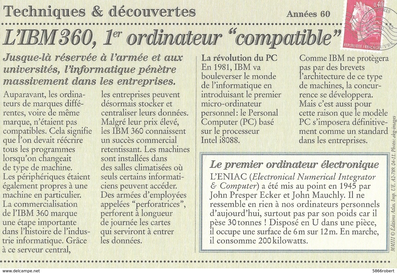 CARTE POSTALE 10CM/15CM (C) DES EDITIONS ATLAS PHOTO ROGER VIOLLET 1968 : LE PREMIER ORDINATEUR COMPATIBLE  IBM 360 - Autres & Non Classés