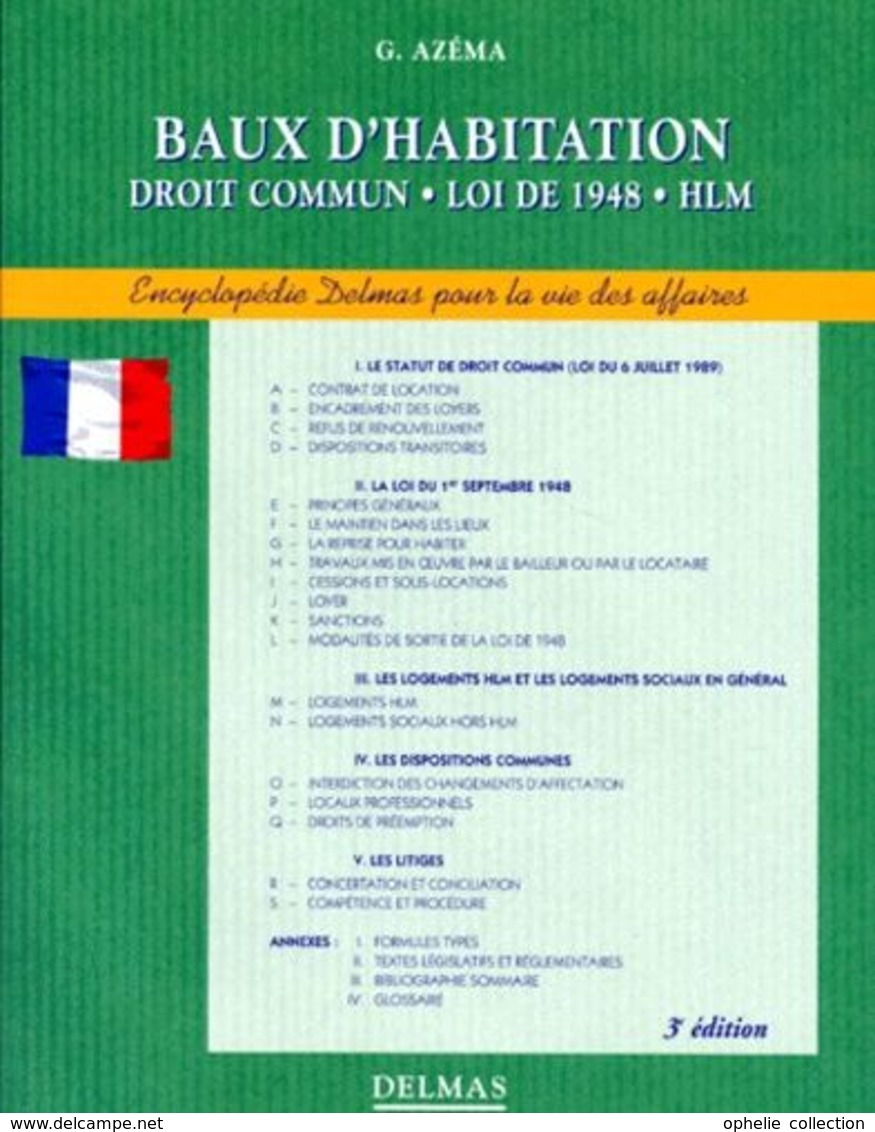 Baux D'habitation - Droit Commun, Loi De 1948, Hlm, 3ème Édition 1996 - Azéma Gérard - Recht