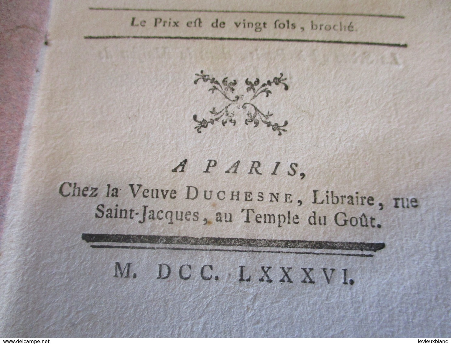 Fascicule Théâtre/ " Les Amis Du Jour"/ M De BEAUNOIR/ Comédie En Un Acte Et En Prose/1786  FAT13 - 1701-1800