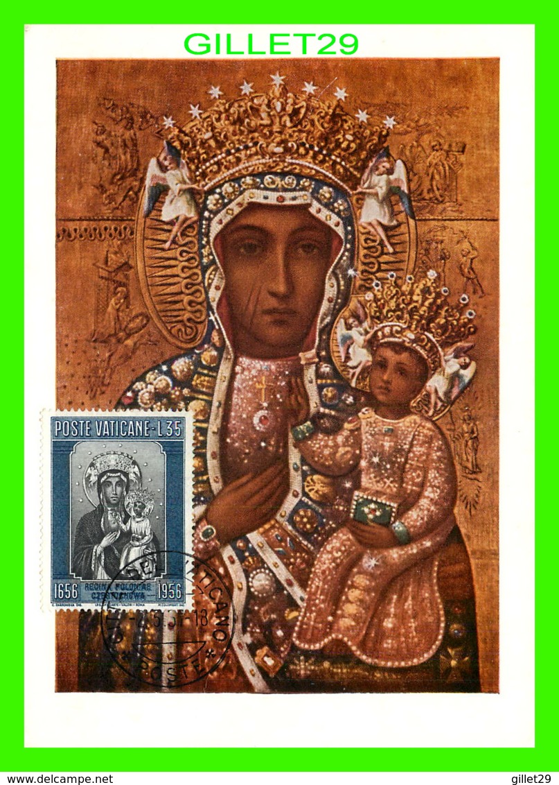 CARTE MAXIMUM - VIERGE NOIRE DE CZENSTOCHOWA, 1967 - ICONE MIRACULEUSE DE 14e SIÈCLE - - Maximumkaarten