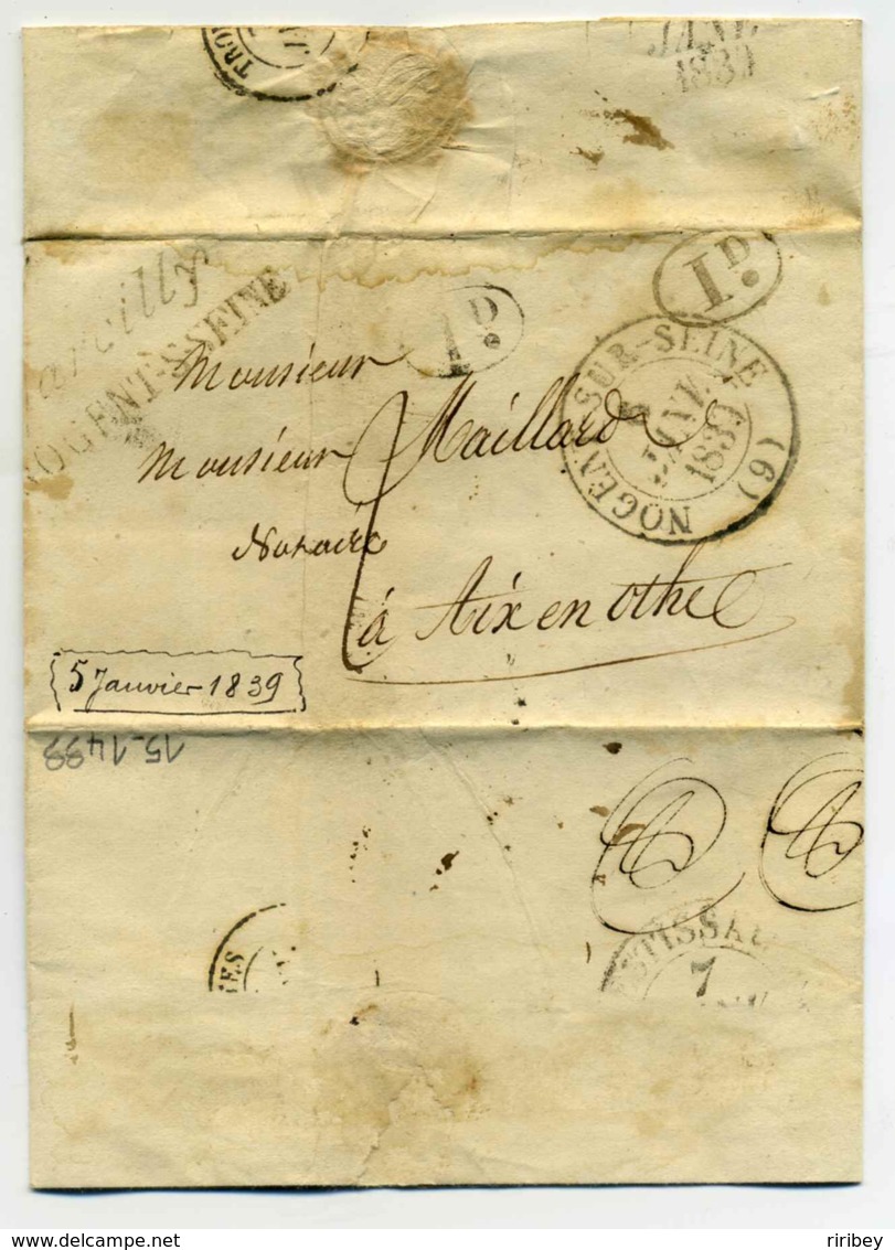 Cursive 9 Marcilly NOGENT SUR SEINE  + T13  Nogent / Ecrite De St Lupine  / Dept De L'Aube / 1839 - 1801-1848: Précurseurs XIX