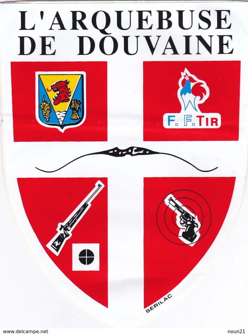 Autocollant Publicitaire - Tir Sportif - Club De Tir -  L'ARQUEBUSE DE DOUVAINE  74 - Autocollants
