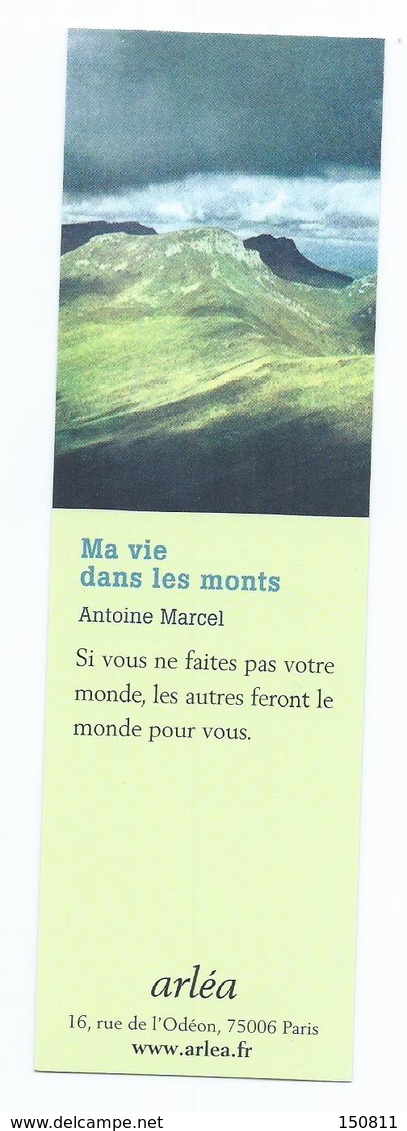 MARQUE PAGE " Ma Vie Dans Les Monts " éditions Arléa - Marcapáginas