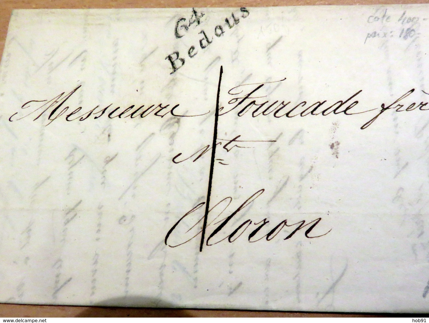 LAC - 64 BEDOUS (Basse Pyrénnées) Pour OLORON - Cursive - 1838 (B42-L2) - 1801-1848: Précurseurs XIX