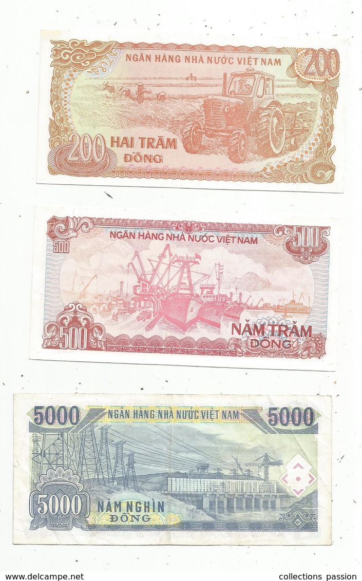 BILLET , VIÊT-NAM ,  200 , 500 Et 5000 Dong , LOT DE 3 BILLETS - Vietnam