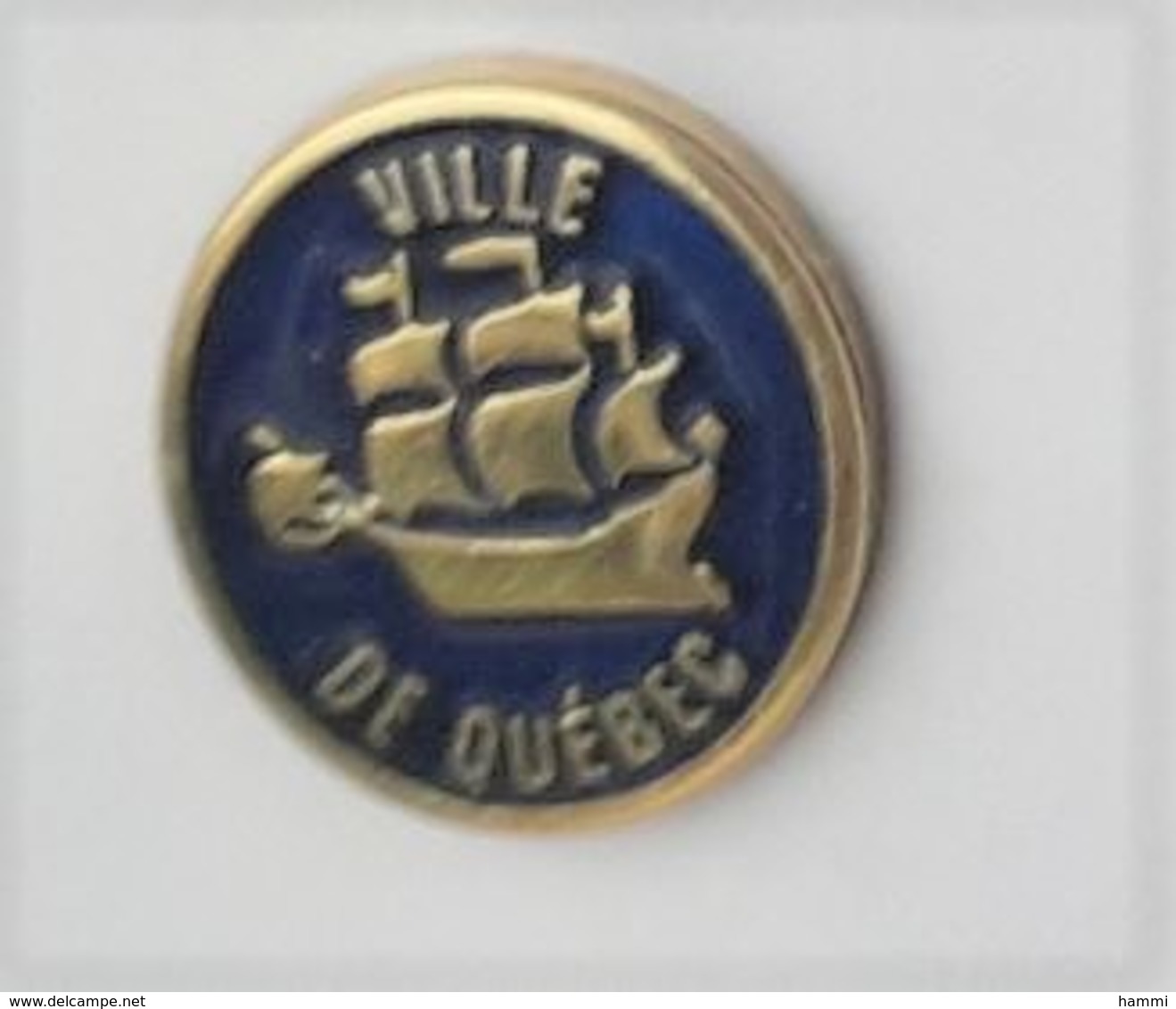 X218 Pin's Bateau Ville De Quebec Canada Bateau Voilier Christophe Colomb ? Achat Immédiat - Bateaux