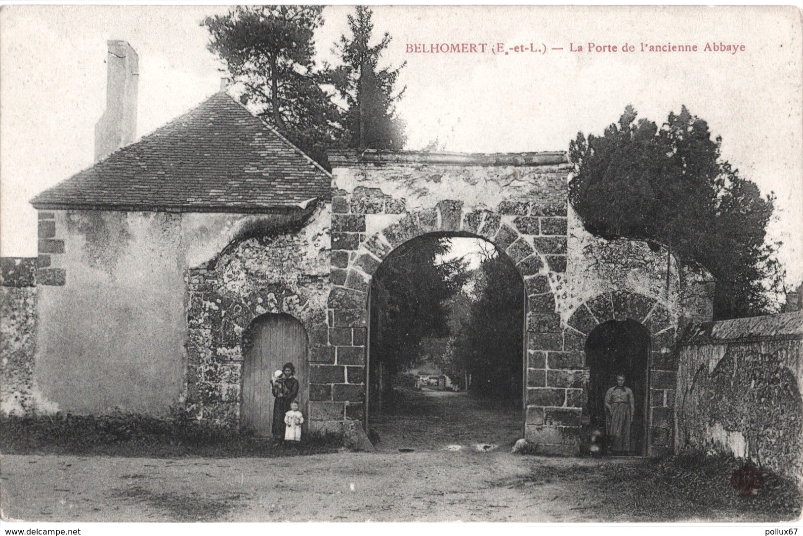 CPA DE BELHOMMERT  (EURE & LOIR)   LA PORTE DE L'ANCIENNE ABBAYE - Autres & Non Classés