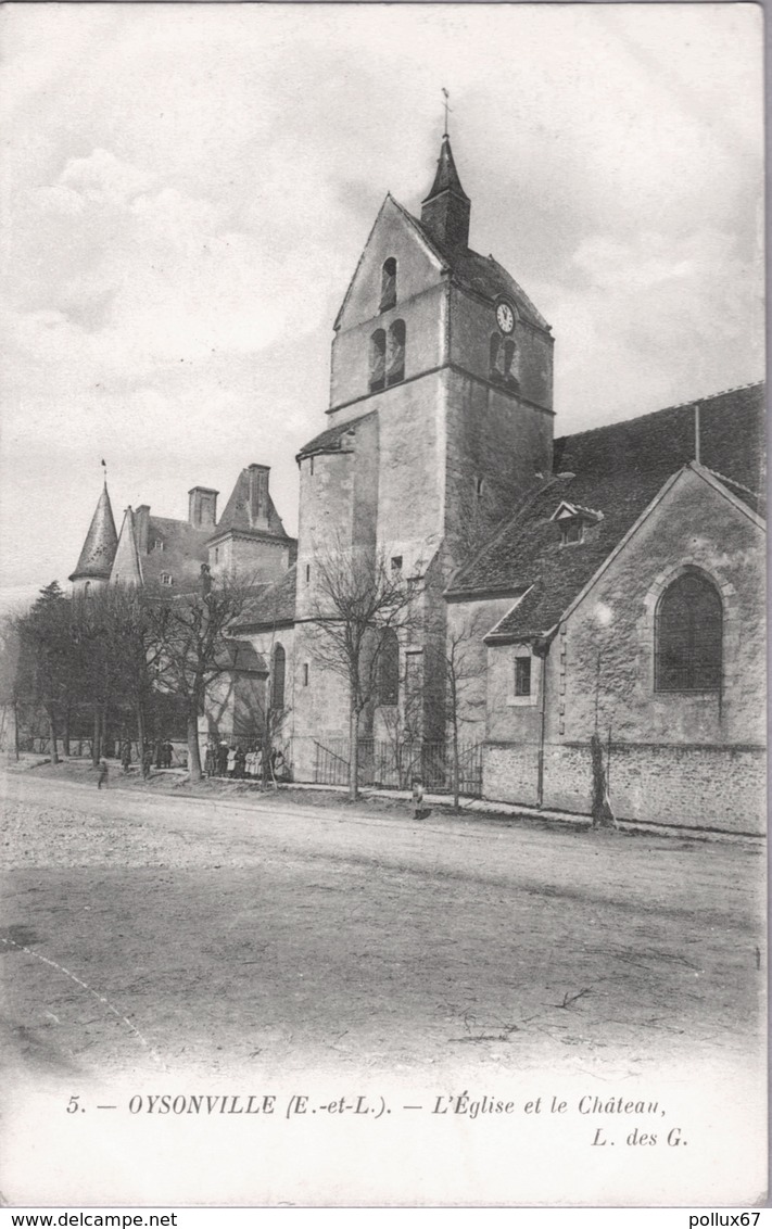 CPA DE OYSONVILLE  (EURE & LOIR)  L'EGLISE ET LE CHÂTEAU - Autres & Non Classés