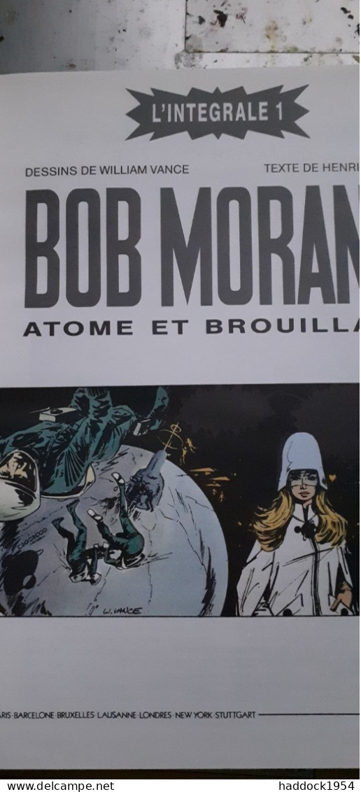 Atome Et Brouillard WILLIAM VANCE HENRI VERNES Dargaud 1995 - Bob Morane