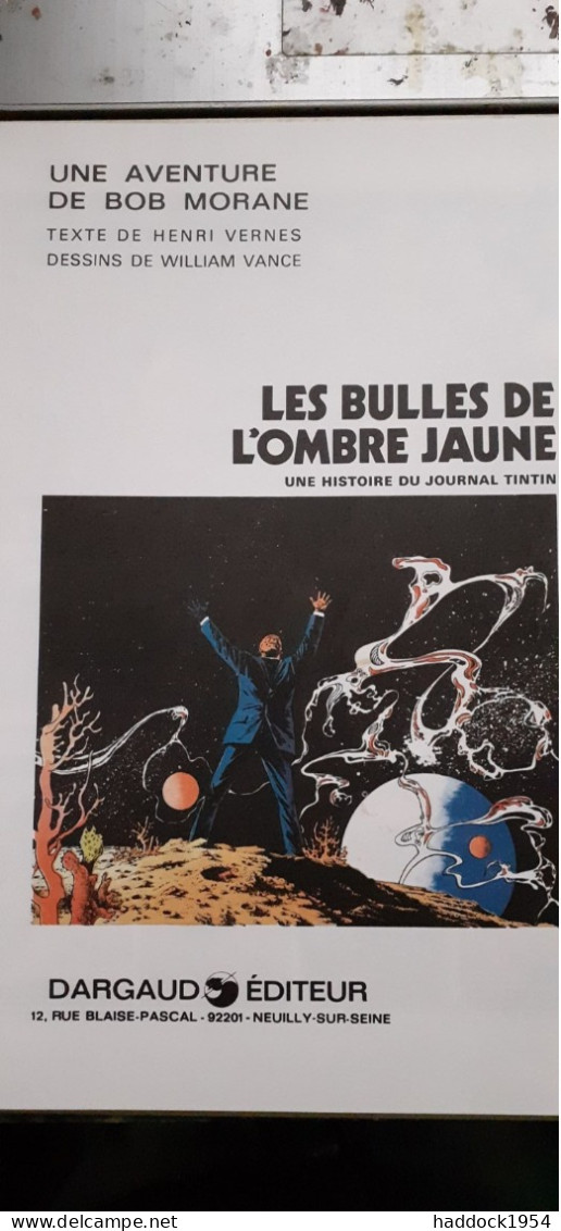 Les Bulles De L'ombre Jaune WILLIAM VANCE HENRI VERNES Le Lombard 1978 - Bob Morane