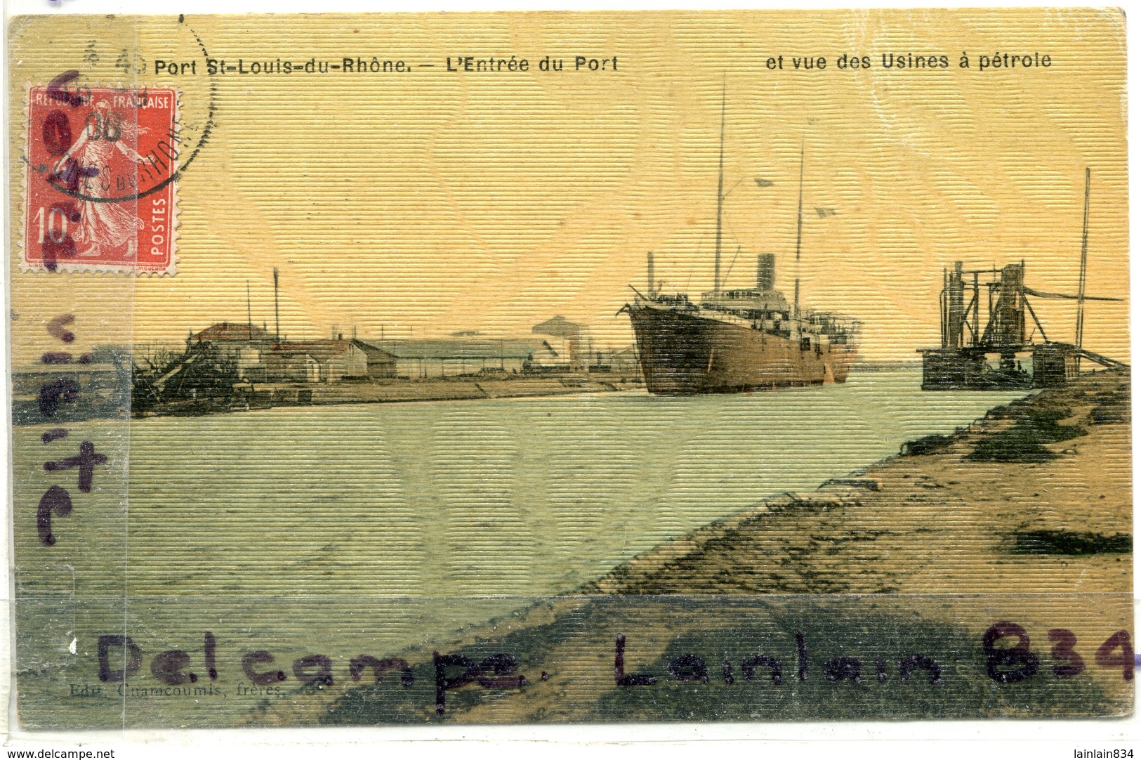 - PORT-SAINT- LOUIS Du Rhône, Entrée Du Port Et Vue Des Usines, Cargo, écrite, 1906, TBE, Scans. - Saint-Louis-du-Rhône