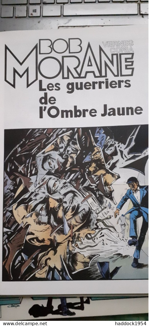 Les Guerriers De L'ombre Jaune CORIA HENRI VERNES Le Lombard 1982 - Bob Morane