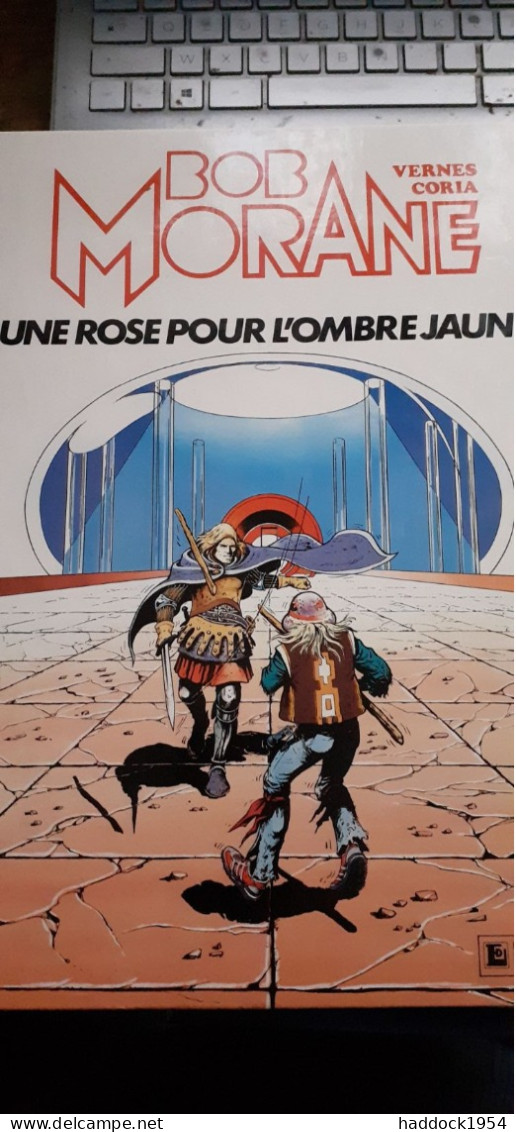 Une Rose Pour L'ombre Jaune CORIA HENRI VERNES Le Lombard 1984 - Bob Morane