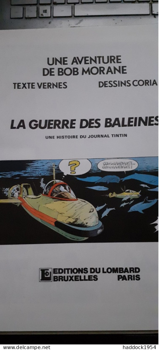 La Guerre Des Baleines CORIA HENRI VERNES Le Lombard 1985 - Bob Morane